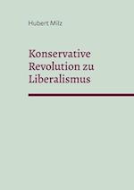 Konservative Revolution zu Liberalismus