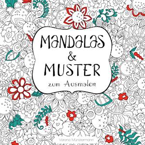 Mandalas und Muster zum Ausmalen