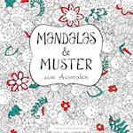 Mandalas und Muster zum Ausmalen