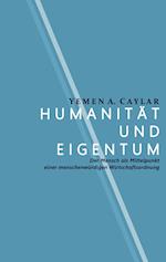 Humanität und Eigentum