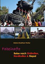 Fabelhafte Reise nach Südindien, Nordindien & Nepal