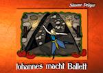 Johannes macht Ballett