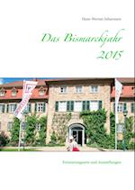 Das Bismarckjahr 2015