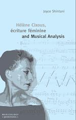 Hélène Cixous, écriture féminine and Musical Analysis