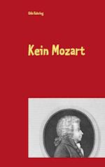 Kein Mozart