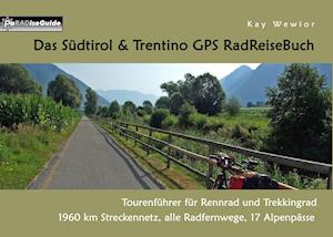 Das Südtirol & Trentino GPS RadReiseBuch