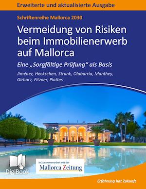 Mallorca 2030 - Vermeidung von Risiken beim Immobilienerwerb auf Mallorca