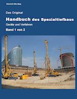 Das Original Handbuch des Spezialtiefbaus Geräte und Verfahren