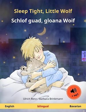 Sleep Tight, Little Wolf - Schlof guad, gloana Woif (English - Bavarian)