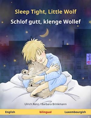 Sleep Tight, Little Wolf - Schlof gutt, klenge Wollef (English - Luxembourgish)