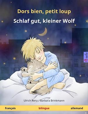 Dors bien, petit loup – Schlaf gut, kleiner Wolf (français – allemand)