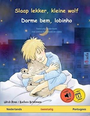 Slaap lekker, kleine wolf - Dorme bem, lobinho. Tweetalig kinderboek (Nederlands - Portugees)