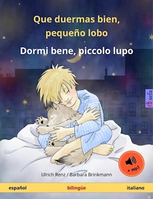 Que duermas bien, pequeño lobo – Dormi bene, piccolo lupo (español – italiano)