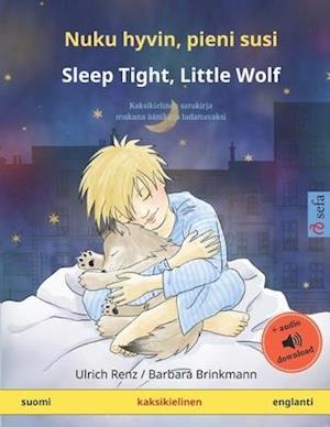 Nuku hyvin, pieni susi - Sleep Tight, Little Wolf (suomi - englanti)