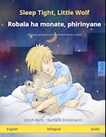 Sleep Tight, Little Wolf - Robala ha monate, phirinyane (English - Sotho)