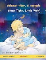 Selamat tidur, si serigala - Sleep Tight, Little Wolf (bahasa Malaysia - bahasa Inggeris)