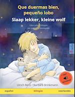 Que duermas bien, pequeño lobo - Slaap lekker, kleine wolf (español - neerlandés)