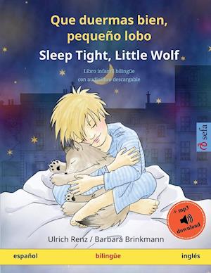 Que duermas bien, pequeño lobo - Sleep Tight, Little Wolf (español - inglés)