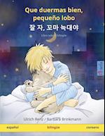 Que duermas bien, pequeño lobo - ¿ ¿, ¿¿ ¿¿¿ (español - coreano)