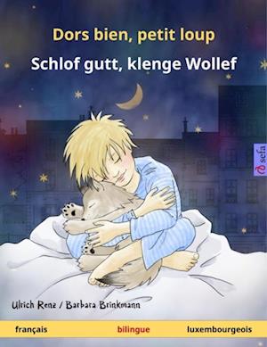 Dors bien, petit loup – Schlof gutt, klenge Wollef (français – luxembourgeois)