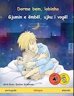 Dorme bem, lobinho - Gjumin e ëmbël, ujku i vogël (português - albanês)