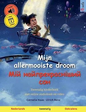 Mijn allermooiste droom - &#1052;&#1110;&#1081; &#1085;&#1072;&#1081;&#1087;&#1088;&#1077;&#1082;&#1088;&#1072;&#1089;&#1085;&#1110;&#1096;&#1080;&#10