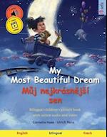 My Most Beautiful Dream - Muj nejkrásnejší sen (English - Czech) 