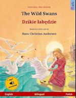 The Wild Swans - Djiki Wabendje. Bilingual Children's Book Adapted from a Fairy Tale by Hans Christian Andersen (English - Polish)