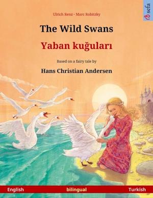 Wild Swans - Yaban kugulari (English - Turkish)