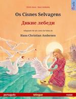 Os Cisnes Selvagens – ????? ?????? (português – russo)