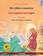 De vilda svanarna – Les cygnes sauvages (svenska – franska)