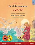 De vilda svanarna - &#1575;&#1604;&#1576;&#1580;&#1593; &#1575;&#1604;&#1576;&#1585;&#1610; (svenska - arabiska)