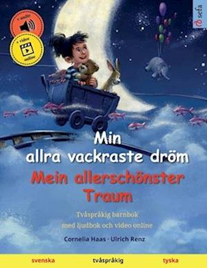 Min allra vackraste dröm - Mein allerschönster Traum (svenska - tyska)