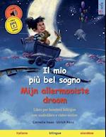 Il mio più bel sogno - Mijn allermooiste droom (italiano - olandese)