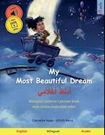 My Most Beautiful Dream - &#1571;&#1614;&#1587;&#1618;&#1593;&#1614;&#1583;&#1615; &#1571;&#1614;&#1581;&#1618;&#1604;&#1614;&#1575;&#1605;&#1616;&#16