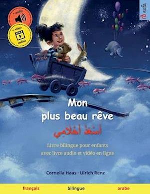 Mon plus beau rêve - ???????? ?????????? (français - arabe)