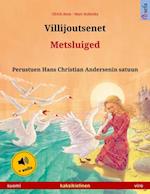 Villijoutsenet – Metsluiged (suomi – viro)