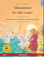 Villijoutsenet - De vilde svaner (suomi - tanska)