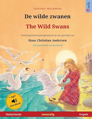 De wilde zwanen - The Wild Swans (Nederlands - Engels)
