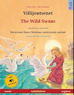 Villijoutsenet - The Wild Swans (suomi - englanti)