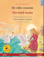 De ville svanene - The Wild Swans (norsk - engelsk)