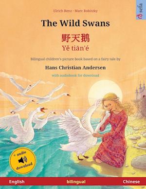 The Wild Swans - ¿¿¿ - Ye tian'é (English - Chinese)