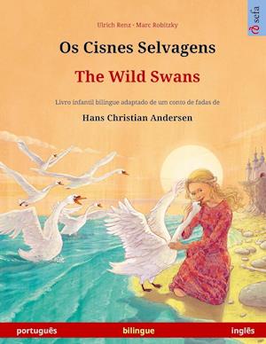 Os Cisnes Selvagens - The Wild Swans (português - inglês)