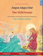 Angsa-Angsa liar - The Wild Swans (b. Indonesia - b. Inggris)