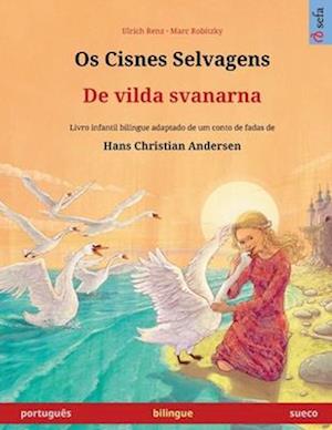 Os Cisnes Selvagens - De vilda svanarna (português - sueco)