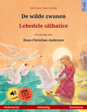 De wilde zwanen – Lebedele salbatice (Nederlands – Roemeens)