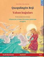 Qazqulingên Bejî - Yaban ku&#287;ular&#305; (Kurdî (Kurmancî) - Tirkî)