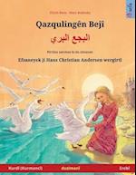 Qazqulingên Bejî - &#1575;&#1604;&#1576;&#1580;&#1593; &#1575;&#1604;&#1576;&#1585;&#1610; (Kurdî (Kurmancî) - Erebî)