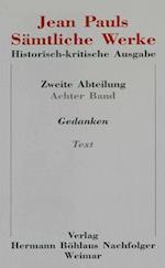 Jean Pauls Sämtliche Werke. Historisch-kritische Ausgabe