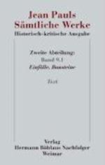 Jean Pauls Sämtliche Werke. Historisch-kritische Ausgabe. Zweite Abteilung. Band 9.1